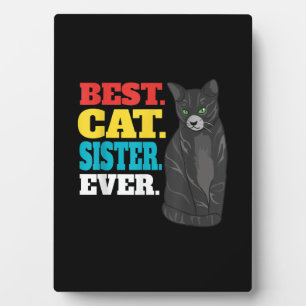 Beste Cat Sister je Niedlich Kitty Cat Lovers Fotoplatte