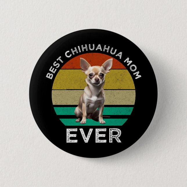 Beste Chihuahua-Mama je Button (Vorderseite)