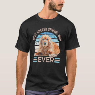 Beste Cocker Spanische Mama je Hund Muttertag T-Sh T-Shirt