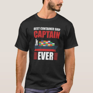 Beste Containerschiffskapitän je Seemann Cargo Sh T-Shirt