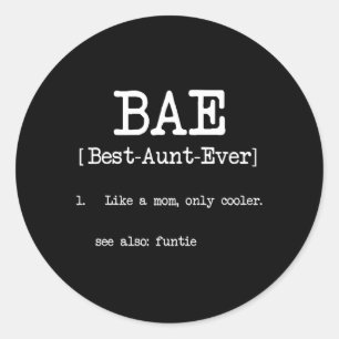 Beste coole Tante Gifts Tanten-Ever BAE Runder Aufkleber