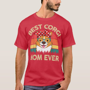 Beste Corgi Mama EverCute Corgi Mama Geschenk f T-Shirt