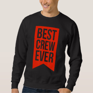 Beste Crew für Gruppenveranstaltungen - Partner 3 Sweatshirt