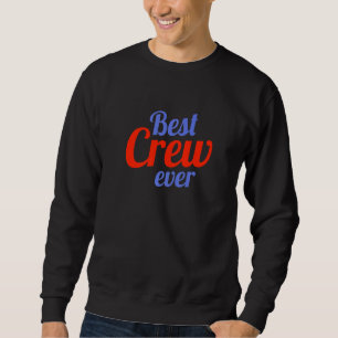 Beste Crew je Team Group Outfit Dancing Music Com Sweatshirt