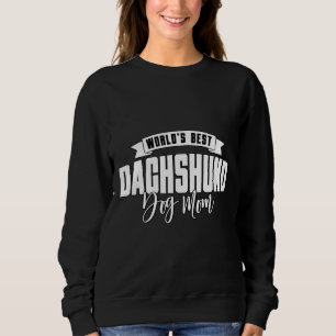 Beste Dackel Hund-Mama Sweatshirt