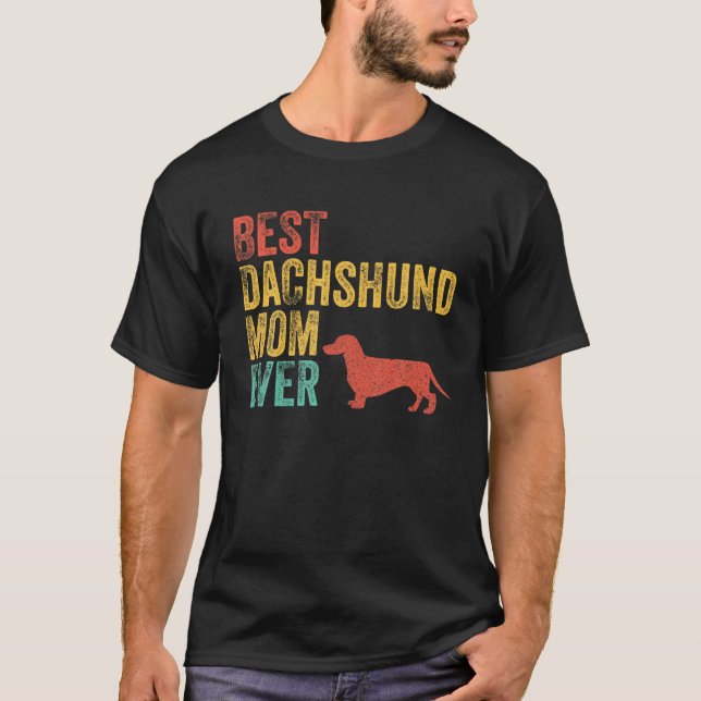 Beste Dackel Mama Ever Mama Dog Lover Eigentümer V T-Shirt (Vorderseite)