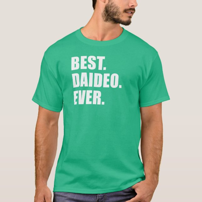 Beste Daideo je T-Shirt (Vorderseite)