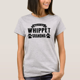 Beste das Whippet der Welt Großmutter T-Shirt