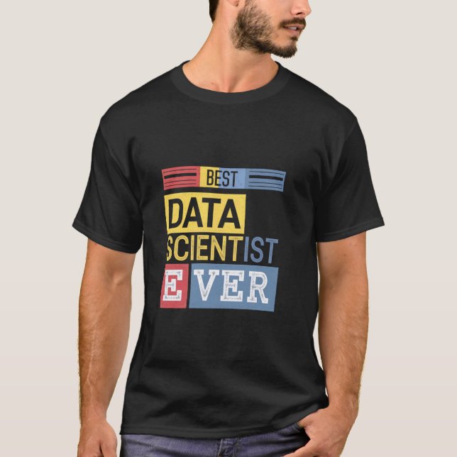 Beste Data Scientist überhaupt Ehefrau Ehemann Kol T-Shirt (Vorderseite)