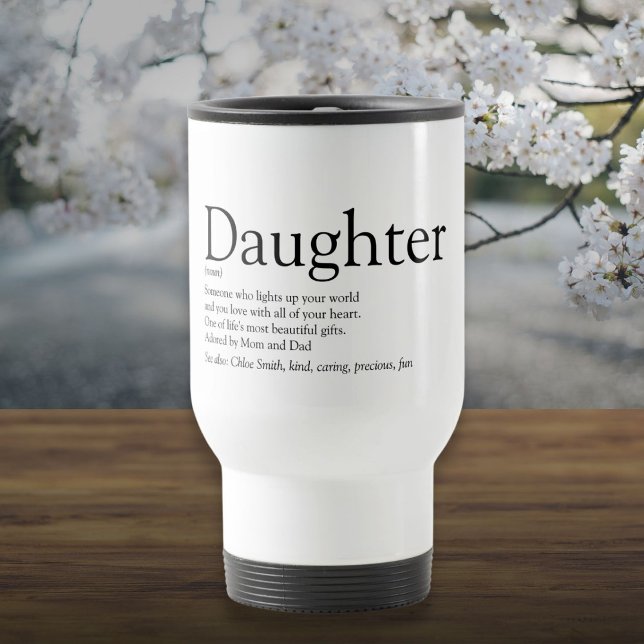 Beste Dauerung - Schwarz und Weiß Reisebecher (Best Ever Daughter Definition Black and White Travel Mug)