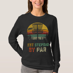 Beste Disk Golf Stepdad Geschenk Step Vater Golfin T-Shirt