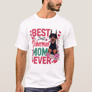 Beste Doberman-Mama Ever T-Shirt