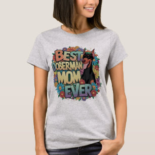 Beste Doberman-Mama je T-Shirt