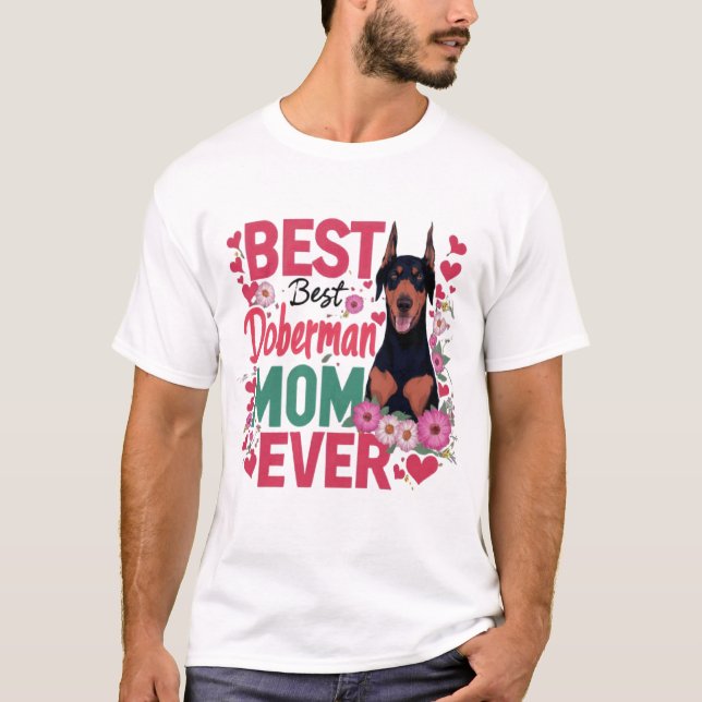Beste Doberman-Mama je T-Shirt (Vorderseite)