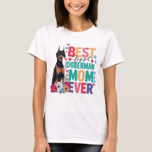Beste Dobermann-Mutter überhaupt T-Shirt