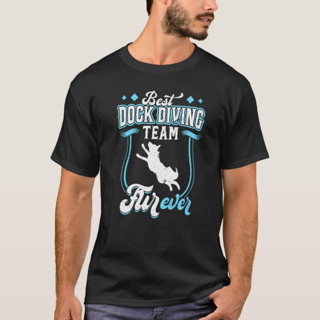 Beste Dock-Sprung-Mannschaft FURever T-Shirt (Vorderseite)