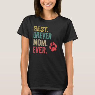 Beste Drever Mama je Vintag Frauen Muttertier T-Shirt
