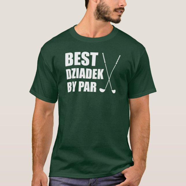 Beste Dziadek by Par Polnischer Grandpa Golf T-Shirt (Vorderseite)