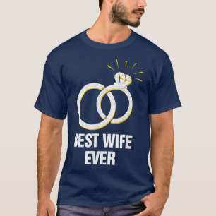 Beste Ehefrau je Frauen Hochzeit Jubiläum Lady277 T-Shirt