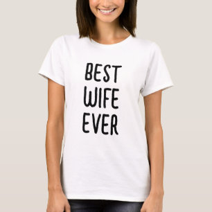 Beste Ehefrau je Niedlich Wifey Geburtstag Persona T-Shirt