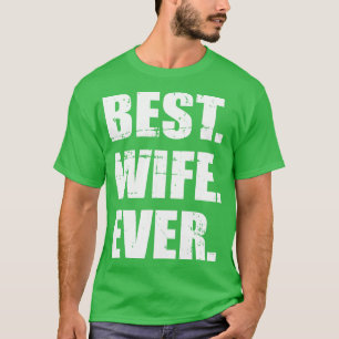 Beste Ehefrau je T-Shirt