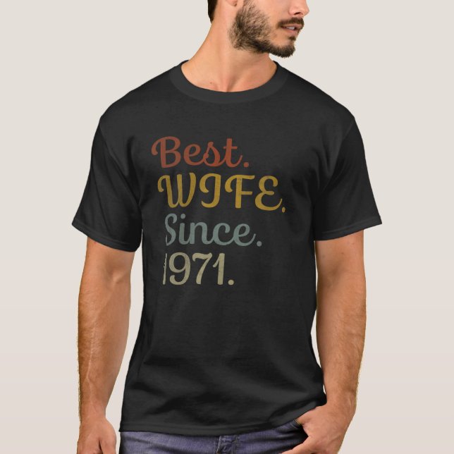 Beste Ehefrau seit 1971 - Ihr 51. T-Shirt (Vorderseite)
