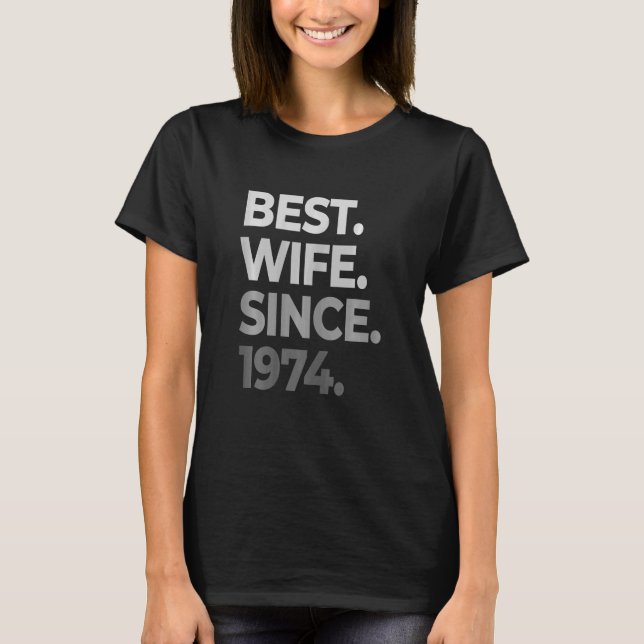Beste Ehefrau seit 1974 48. T-Shirt (Vorderseite)
