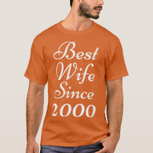 Beste Ehefrau seit 2000 Hochzeitsfeier Bride Mar T-Shirt