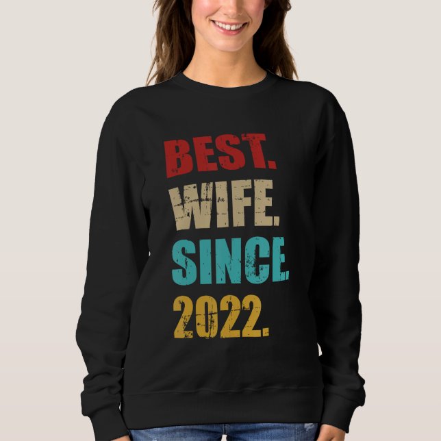 Beste Ehefrau seit 2022 zum 3. Sweatshirt (Vorderseite)