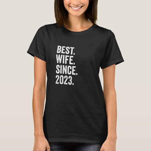 Beste Ehefrau seit 2023 1 T-Shirt (Vorderseite)
