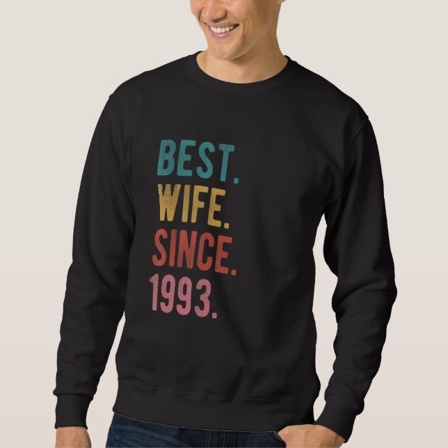 Beste Ehefrau seit 29. Hochzeitstag 1993 Sweatshirt (Vorderseite)