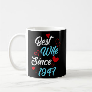 Beste Ehefrau seit Hochzeitstag 1947 Kaffeetasse