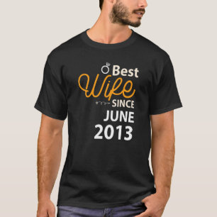 Beste Ehefrau seit Juni 2013 T-Shirt
