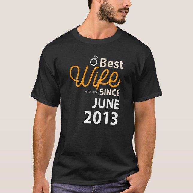 Beste Ehefrau seit Juni 2013 T-Shirt (Vorderseite)