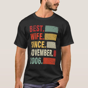 Beste Ehefrau seit November 2006 Wedding Marry Hus T-Shirt