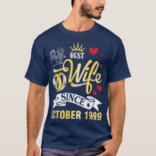 Beste Ehefrau seit Oktober 1999 Glück Verheiratet  T-Shirt
