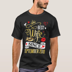 Beste Ehefrau seit September 2010 Happy Marry 12 J T-Shirt