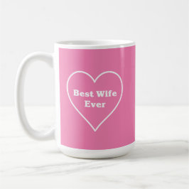 Beste Ehefrau überhaupt Kaffeetasse