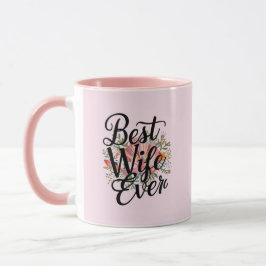 Beste Ehefrau überhaupt Tasse