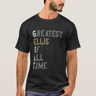 Beste Ellis aller Zeiten GOAT Ellis T-Shirt