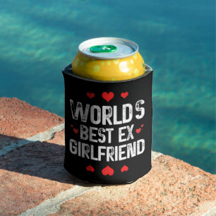 Beste Ex-Freundin der Welt Cute Lustige Sprüche Co Dosenkühler