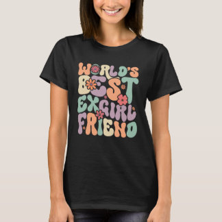 Beste Ex-Freundin der Welt T-Shirt