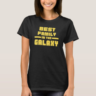 Beste Familie in Galaxy 2 T-Shirt