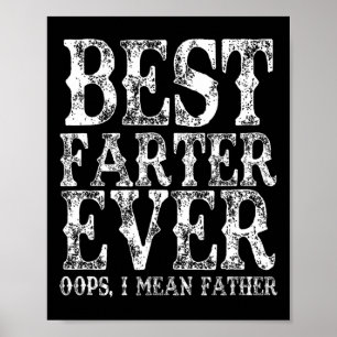 Beste Farter je Oops Ich Gemeine Vater Furz Funny Poster