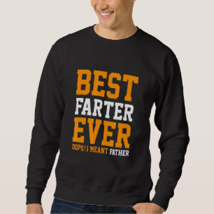 Beste Farter je Oops Ich treffe Vater Vater's Da Sweatshirt