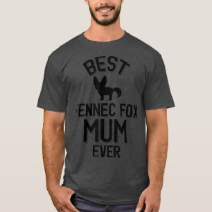 Beste Fennec für Mama Ever T-Shirt