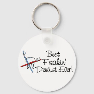 Beste Freakin Dentist jemals Schlüsselanhänger