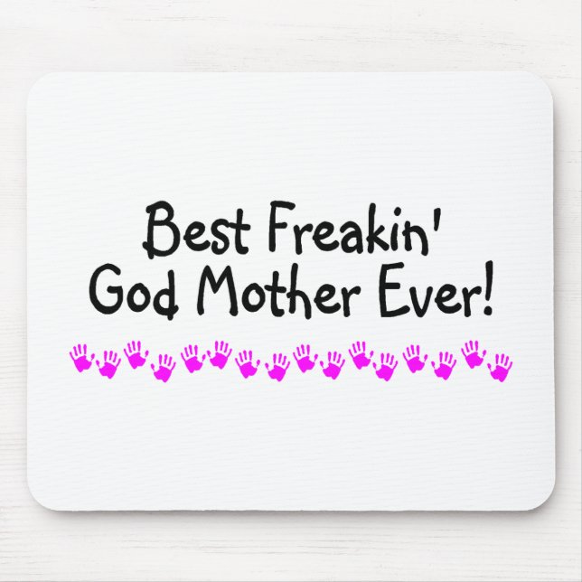 Beste Freakin Gott-Mutter überhaupt Mousepad (Vorne)