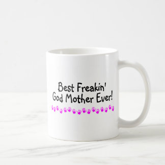 Beste Freakin Gott-Mutter überhaupt Tasse