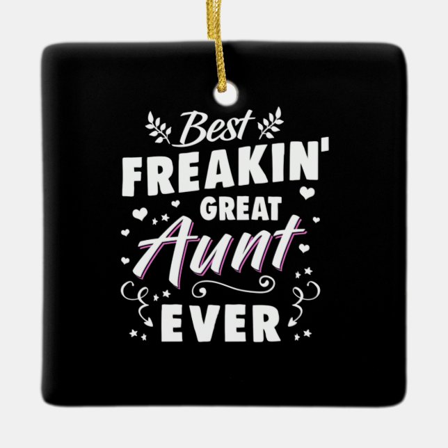Beste Freakin Große Tante je Keramikornament (Vorderseite)
